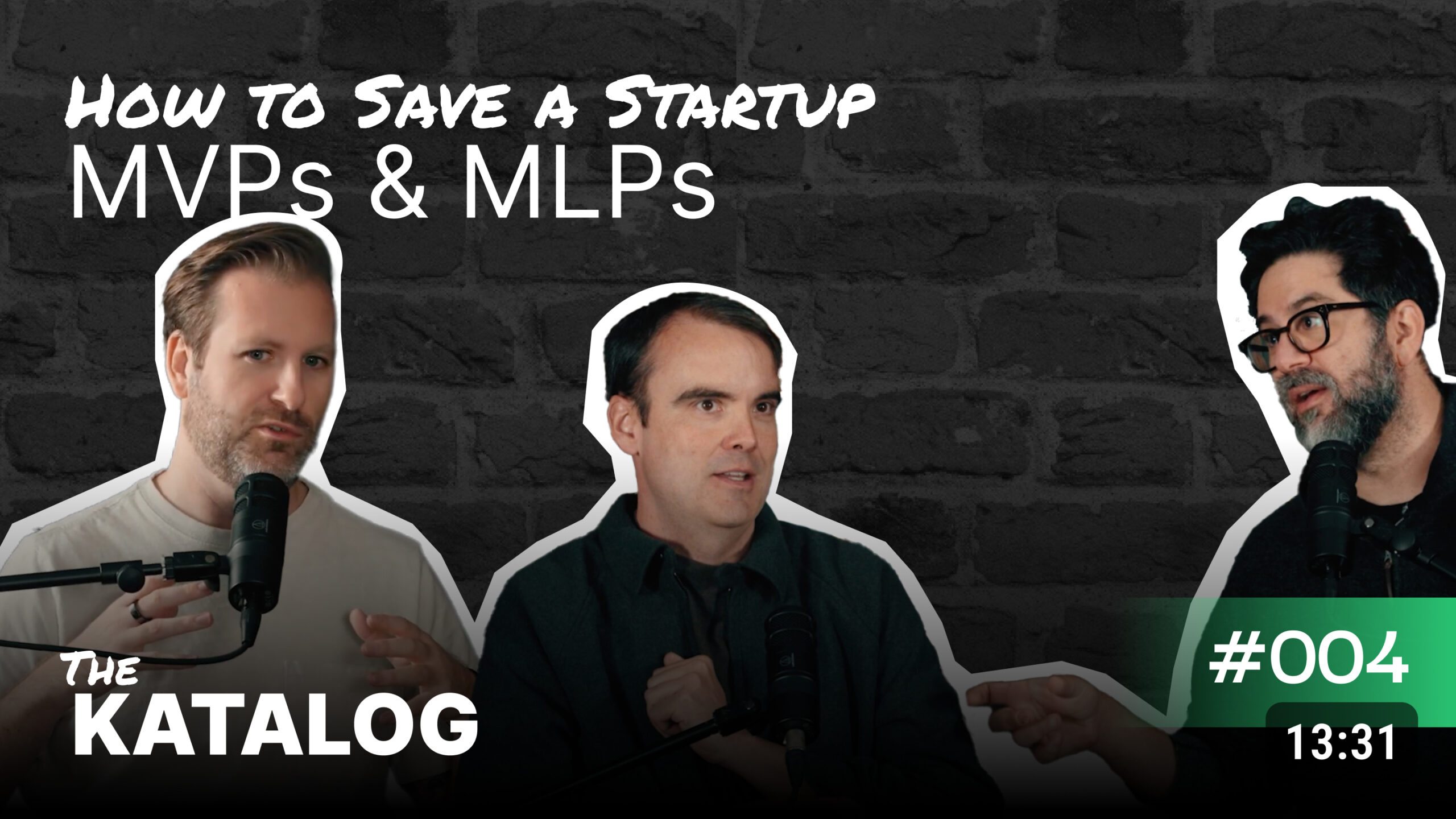 How to Save a Startup: MVPs and MLPs